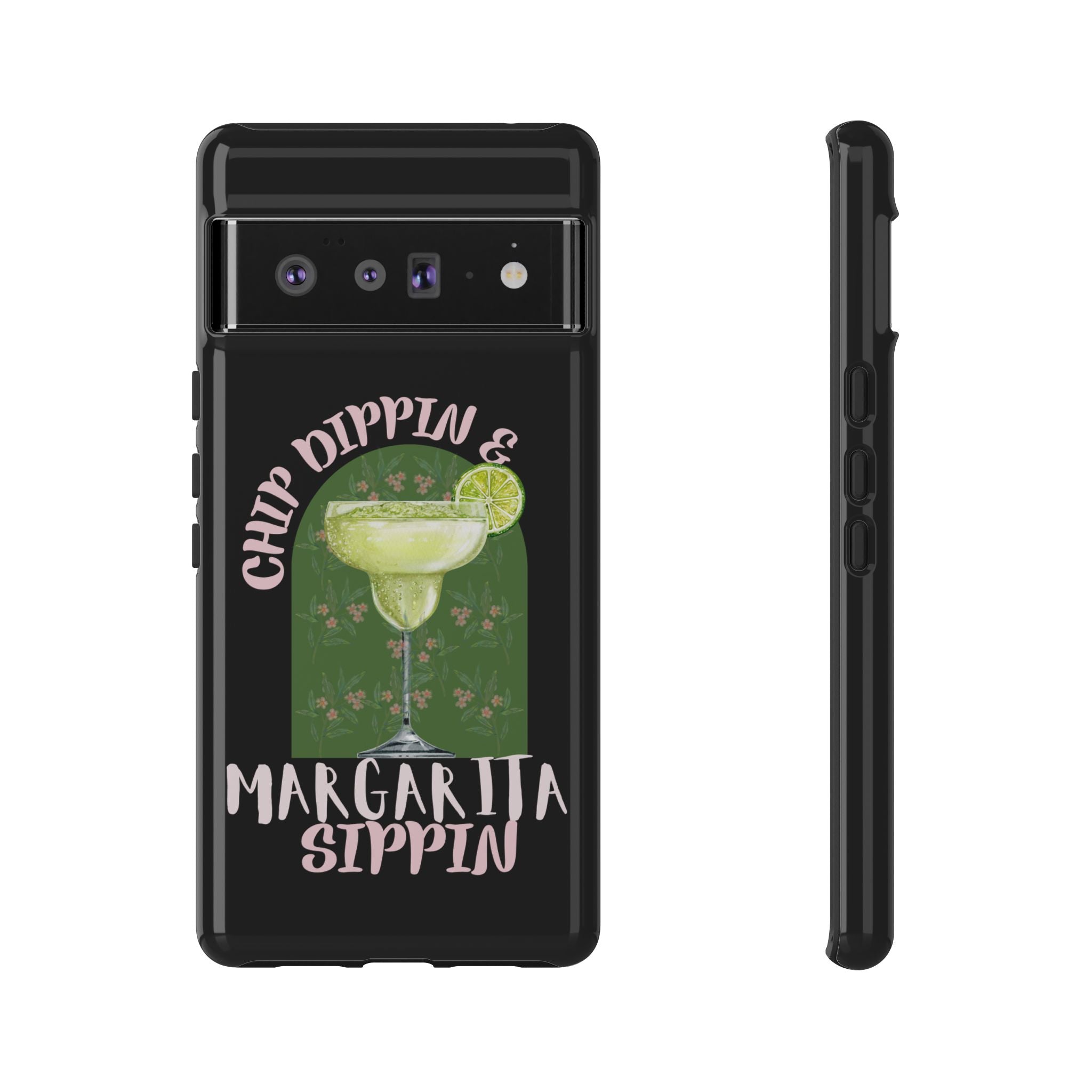 Margarita Sippin' Phone Case – 'Chip Dippin & Margarita Sippin' Cocktail Graphic