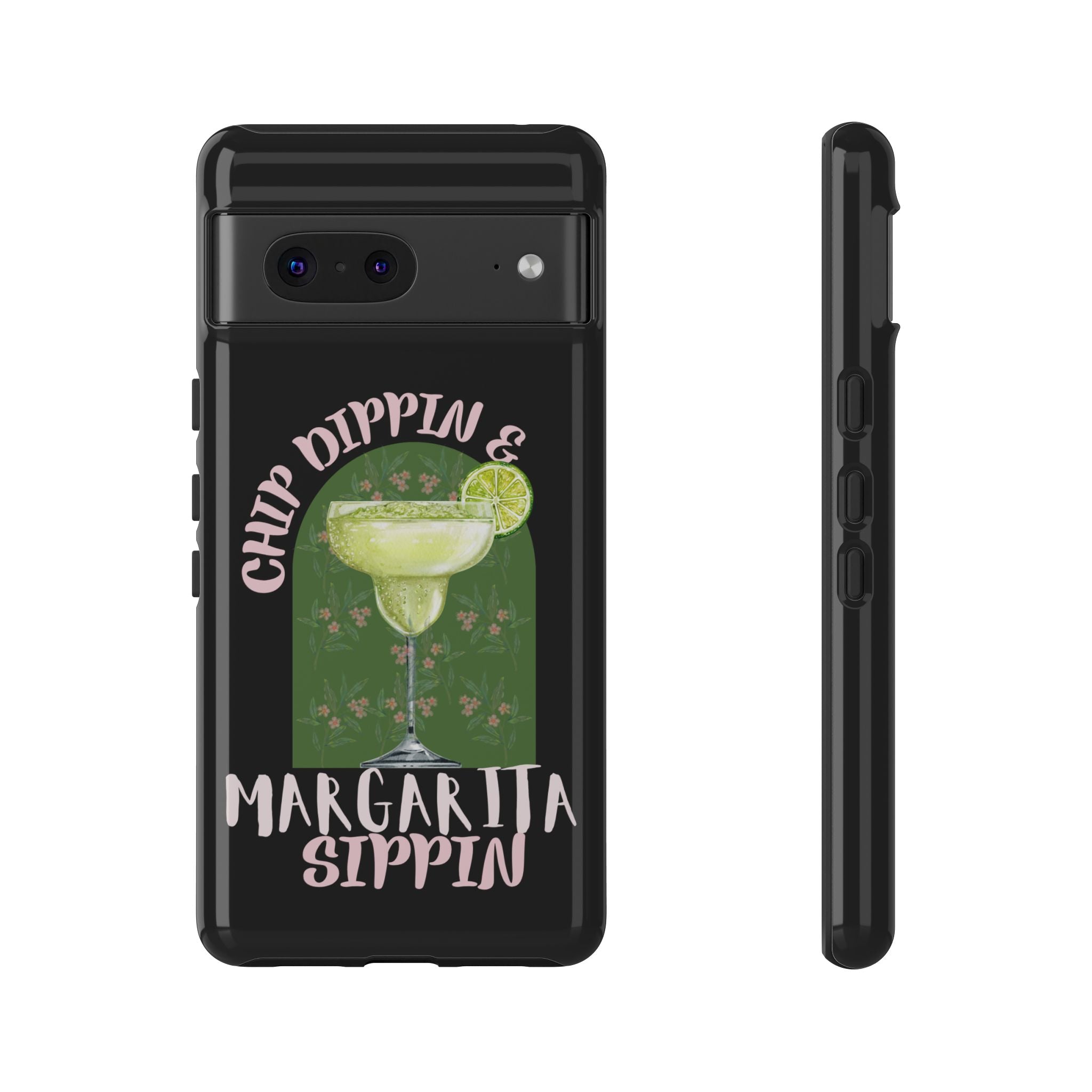 Margarita Sippin' Phone Case – 'Chip Dippin & Margarita Sippin' Cocktail Graphic