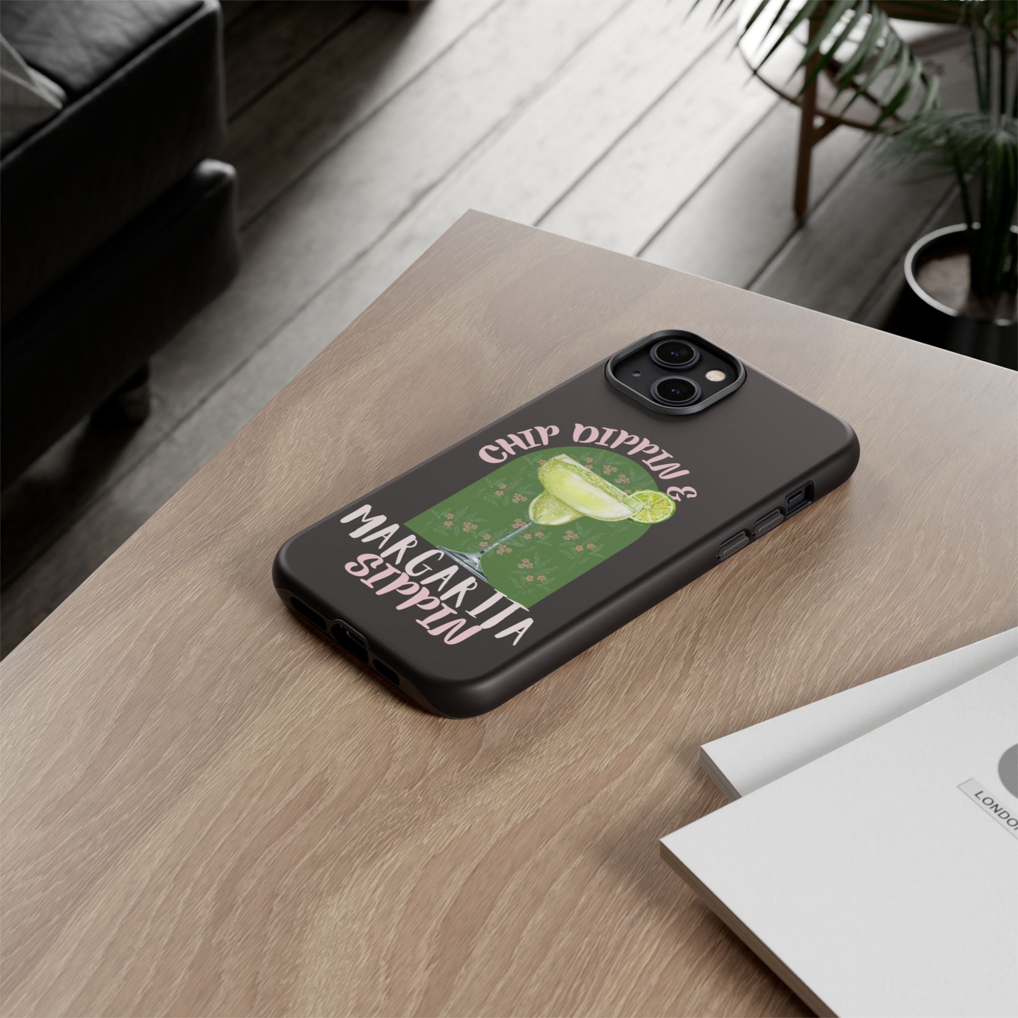Margarita Sippin' Phone Case – 'Chip Dippin & Margarita Sippin' Cocktail Graphic