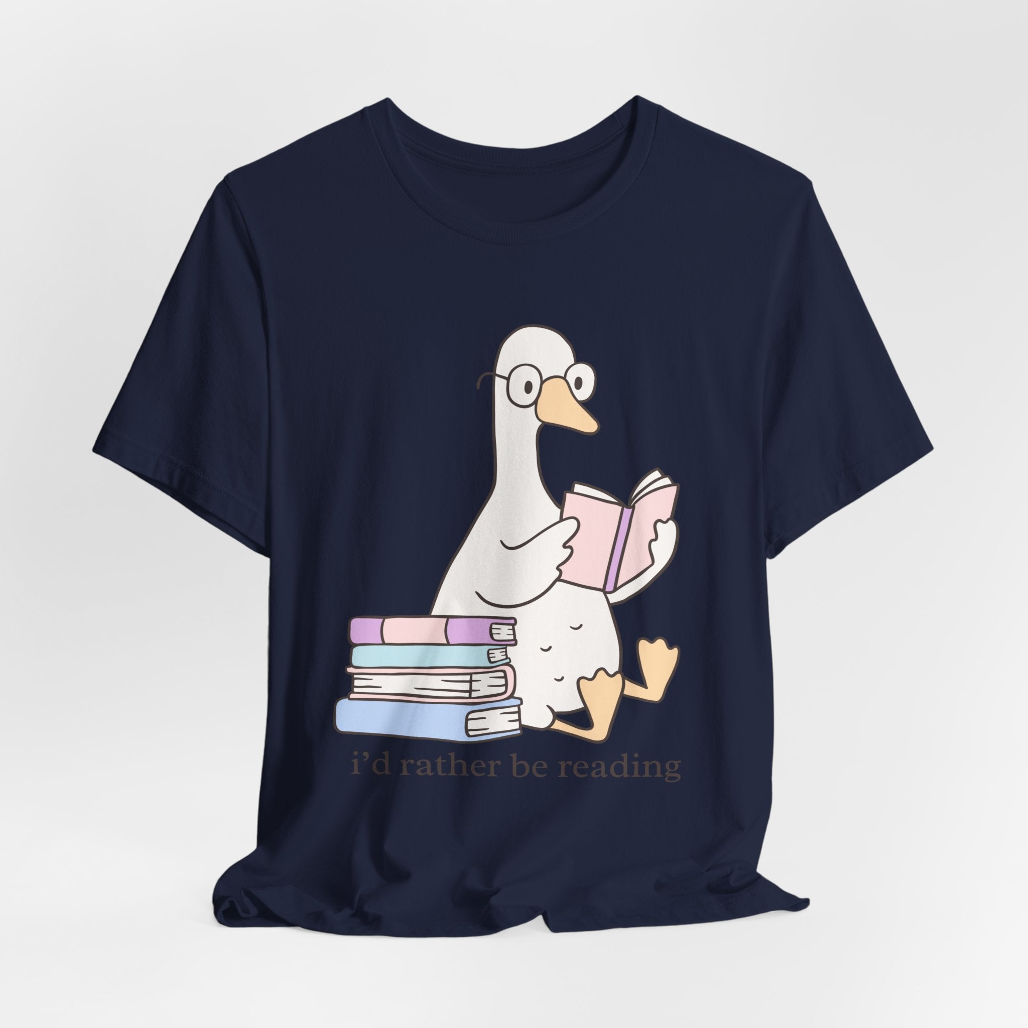 I'd Rather Be Reading Goose T-Shirt — Cute Book Lover Tee