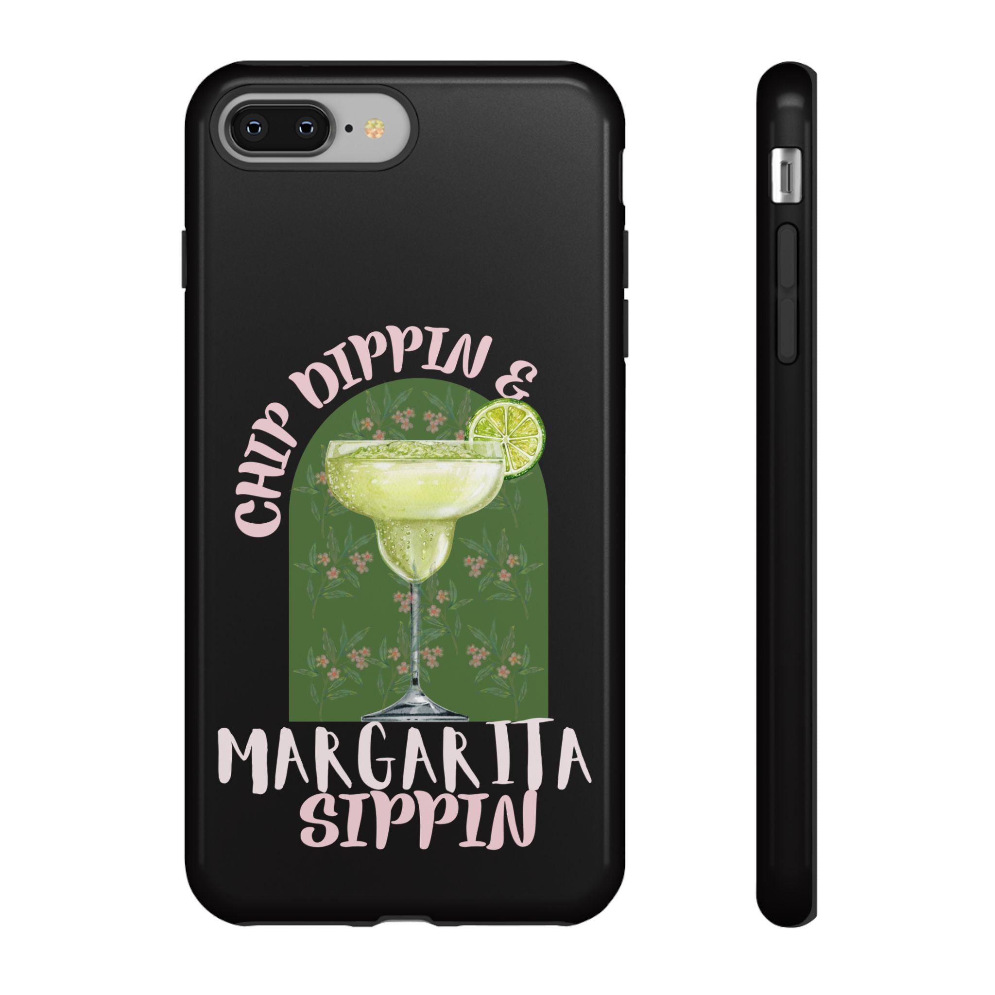 Margarita Sippin' Phone Case – 'Chip Dippin & Margarita Sippin' Cocktail Graphic