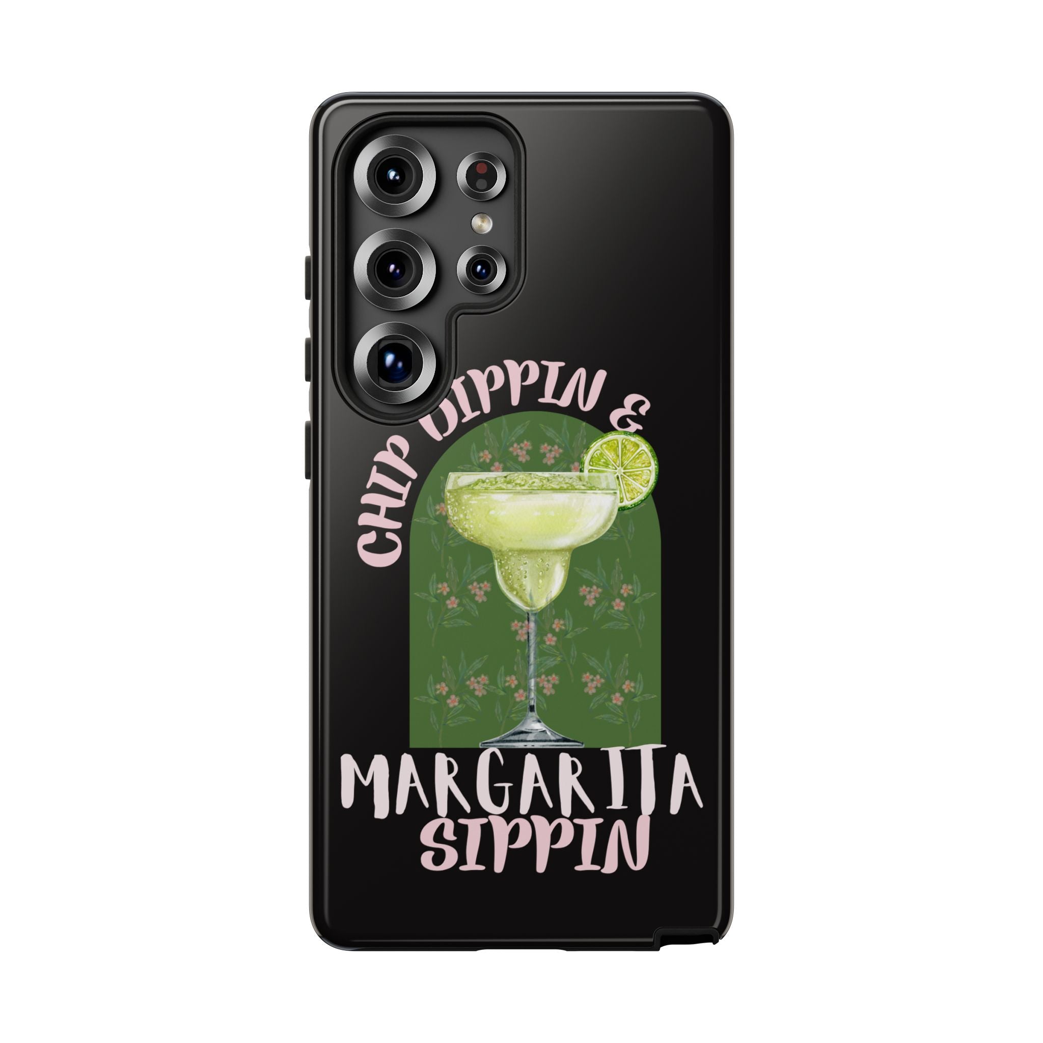 Margarita Sippin' Phone Case – 'Chip Dippin & Margarita Sippin' Cocktail Graphic
