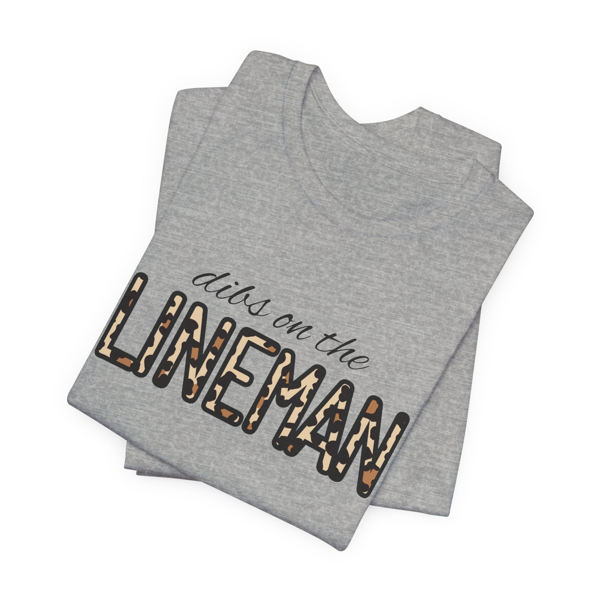 Dibs on the Lineman T-Shirt — Football Lineman Crew Tee