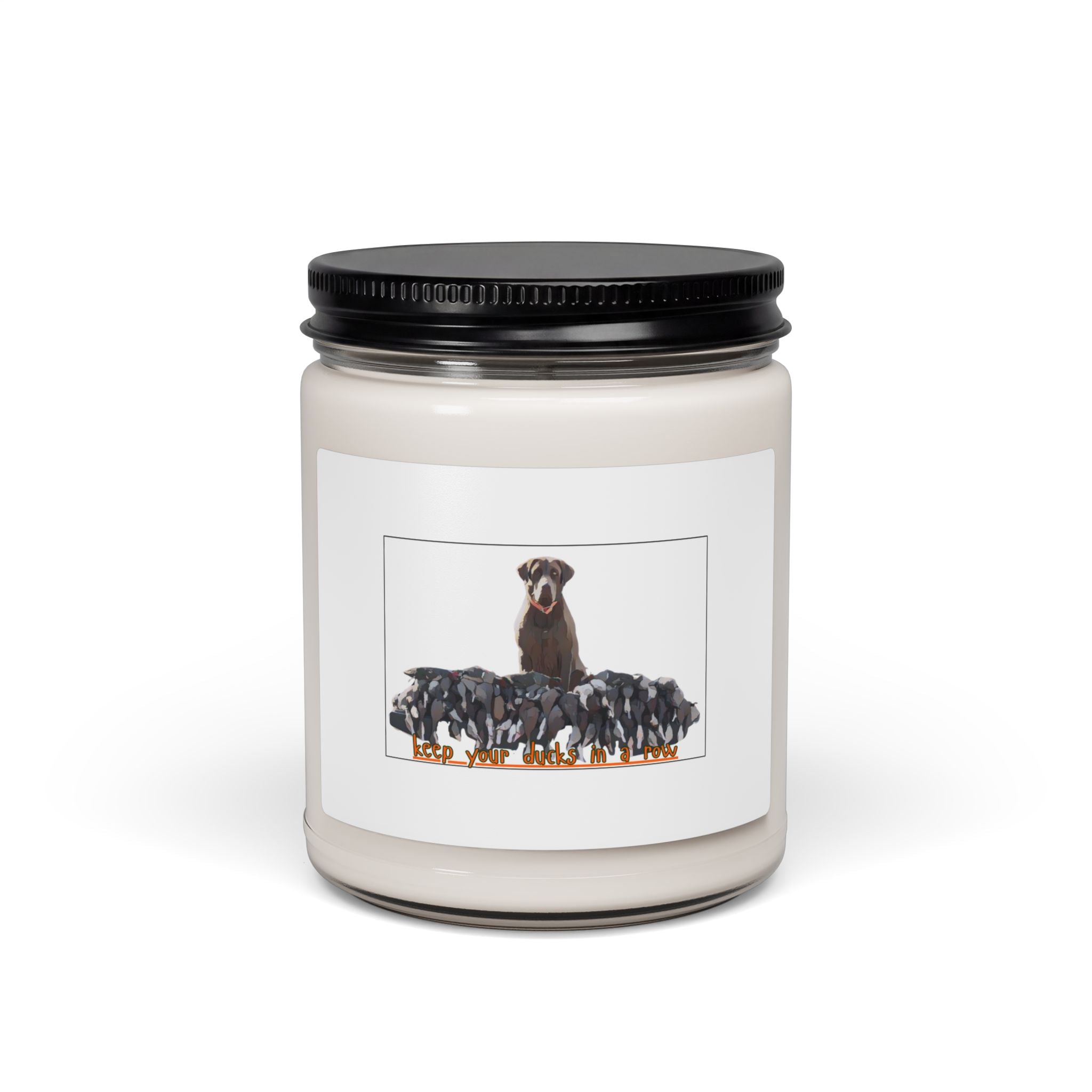 Soy Candle — 'keep your ducks in a row' Scented 9oz Jar