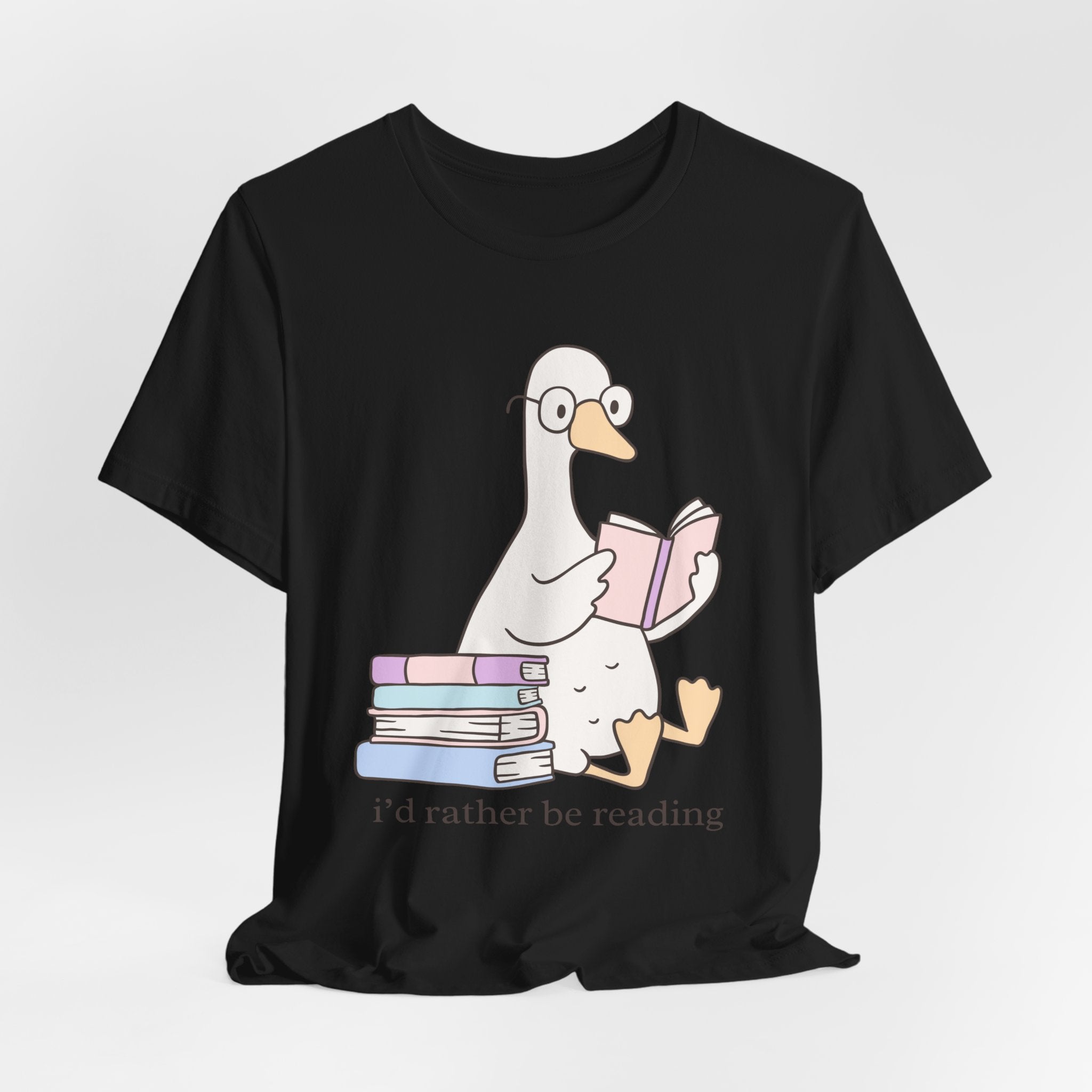 I'd Rather Be Reading Goose T-Shirt — Cute Book Lover Tee