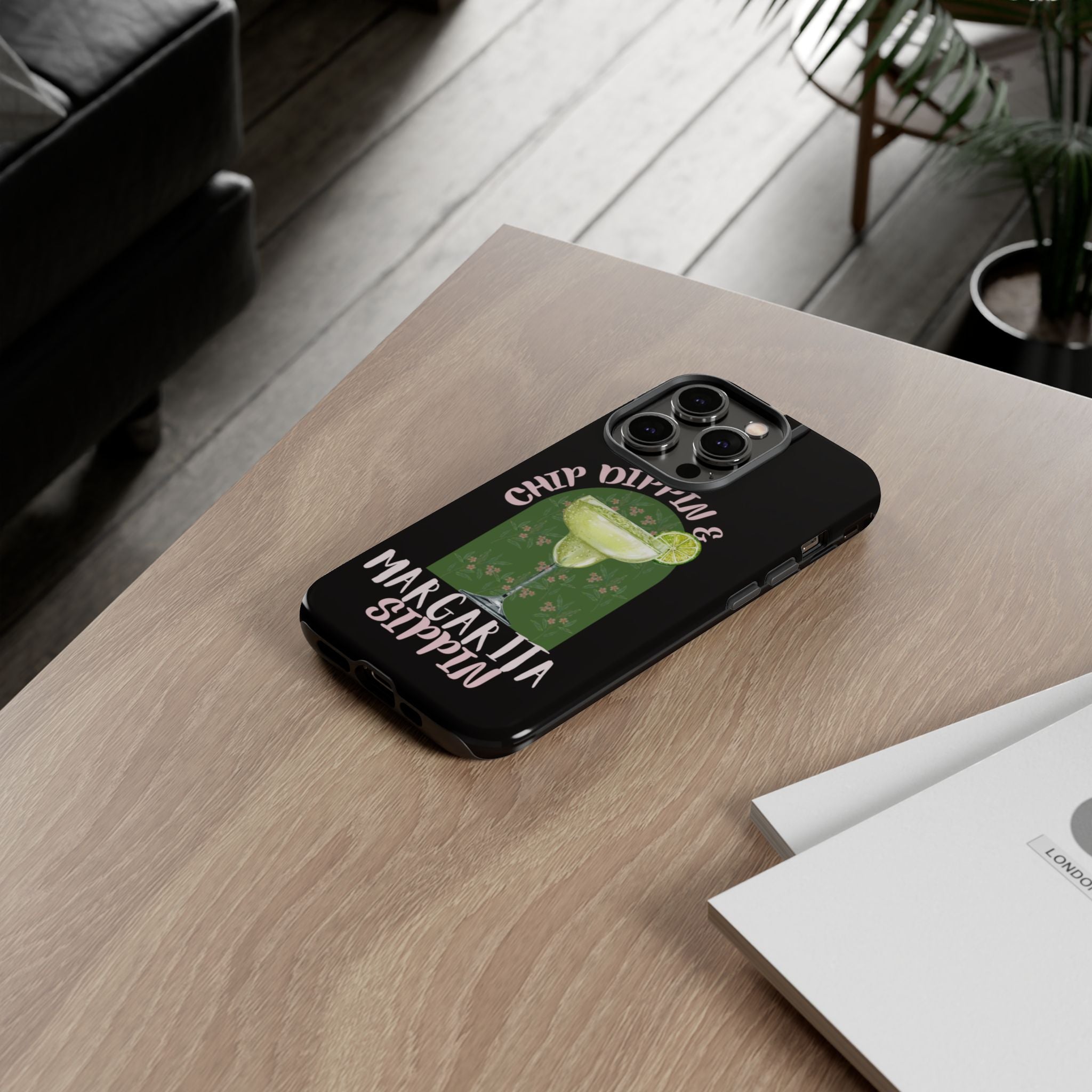 Margarita Sippin' Phone Case – 'Chip Dippin & Margarita Sippin' Cocktail Graphic