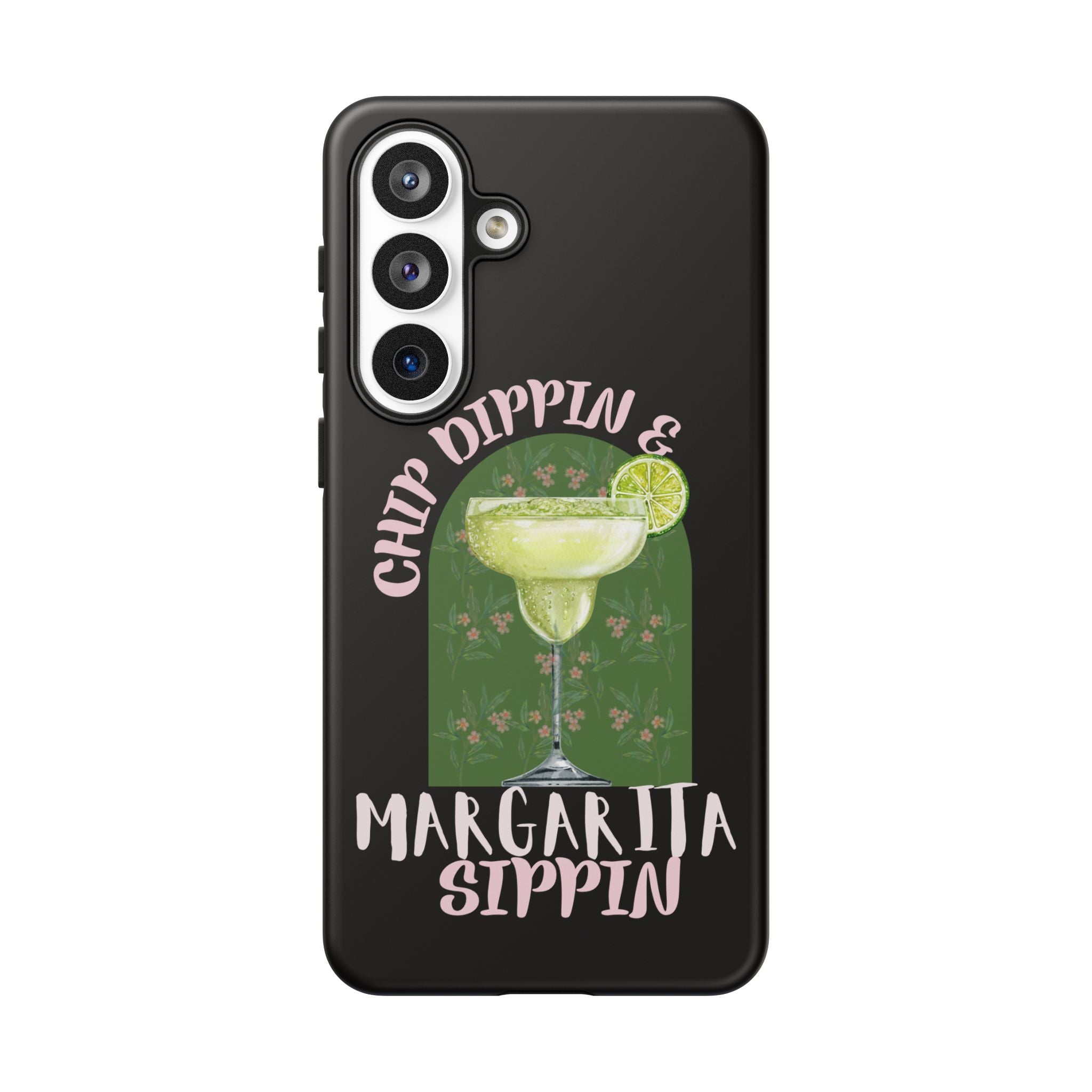 Margarita Sippin' Phone Case – 'Chip Dippin & Margarita Sippin' Cocktail Graphic