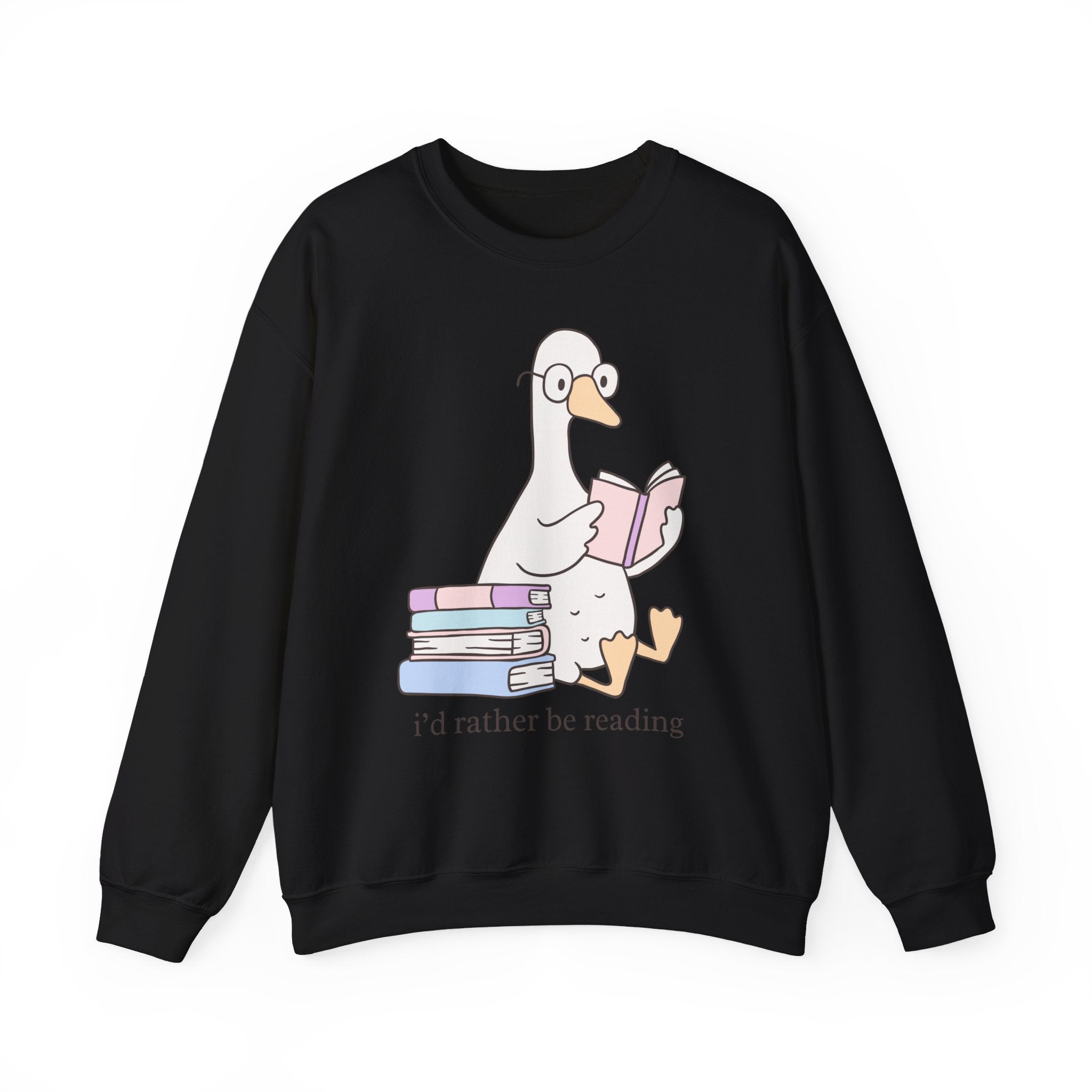 Reading Goose Sweatshirt — "I'd Rather Be Reading" Cozy Book Lover Crewneck