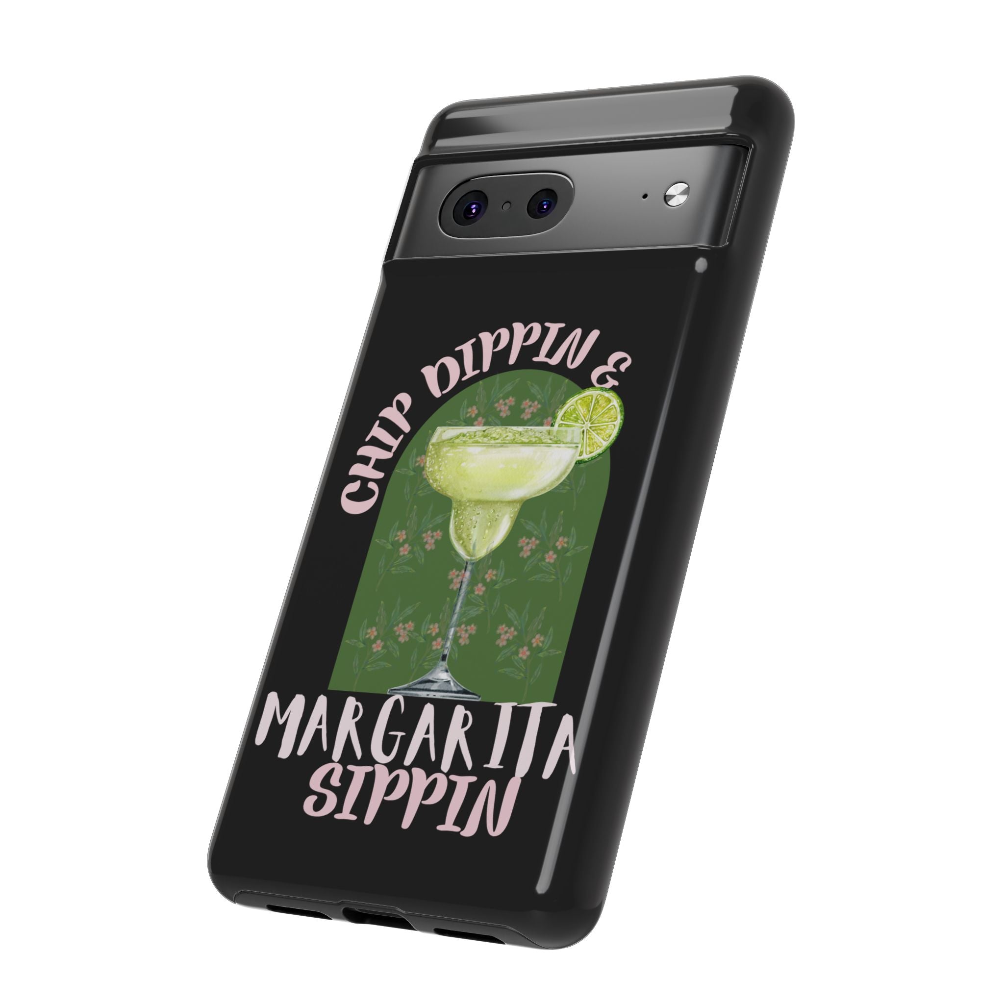 Margarita Sippin' Phone Case – 'Chip Dippin & Margarita Sippin' Cocktail Graphic