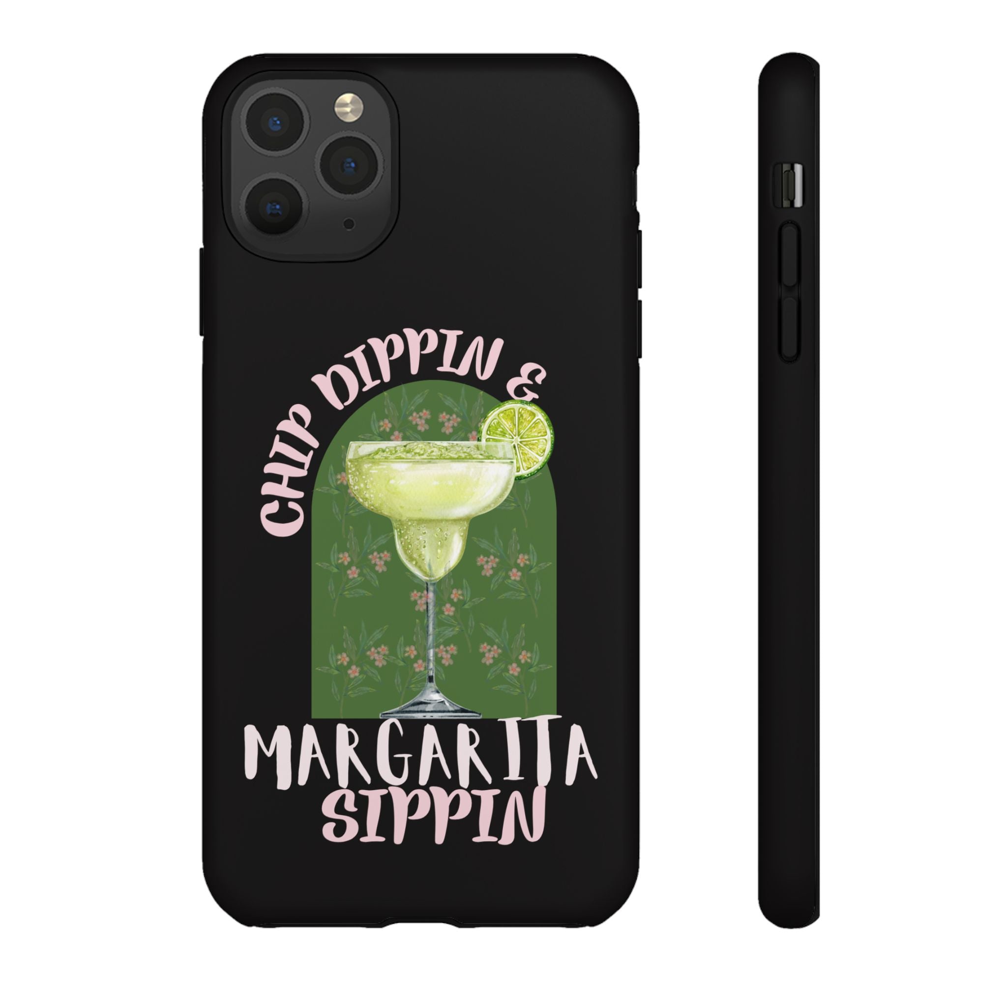 Margarita Sippin' Phone Case – 'Chip Dippin & Margarita Sippin' Cocktail Graphic