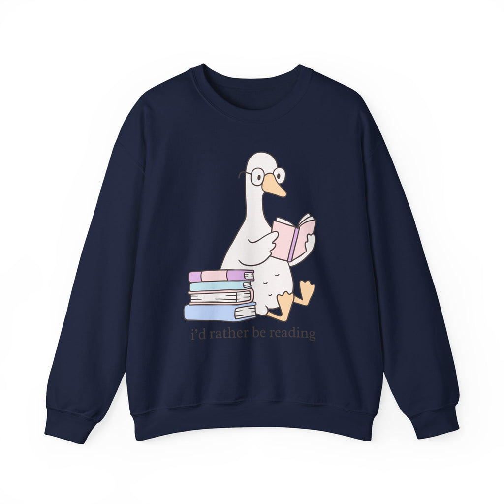 Reading Goose Sweatshirt — "I'd Rather Be Reading" Cozy Book Lover Crewneck
