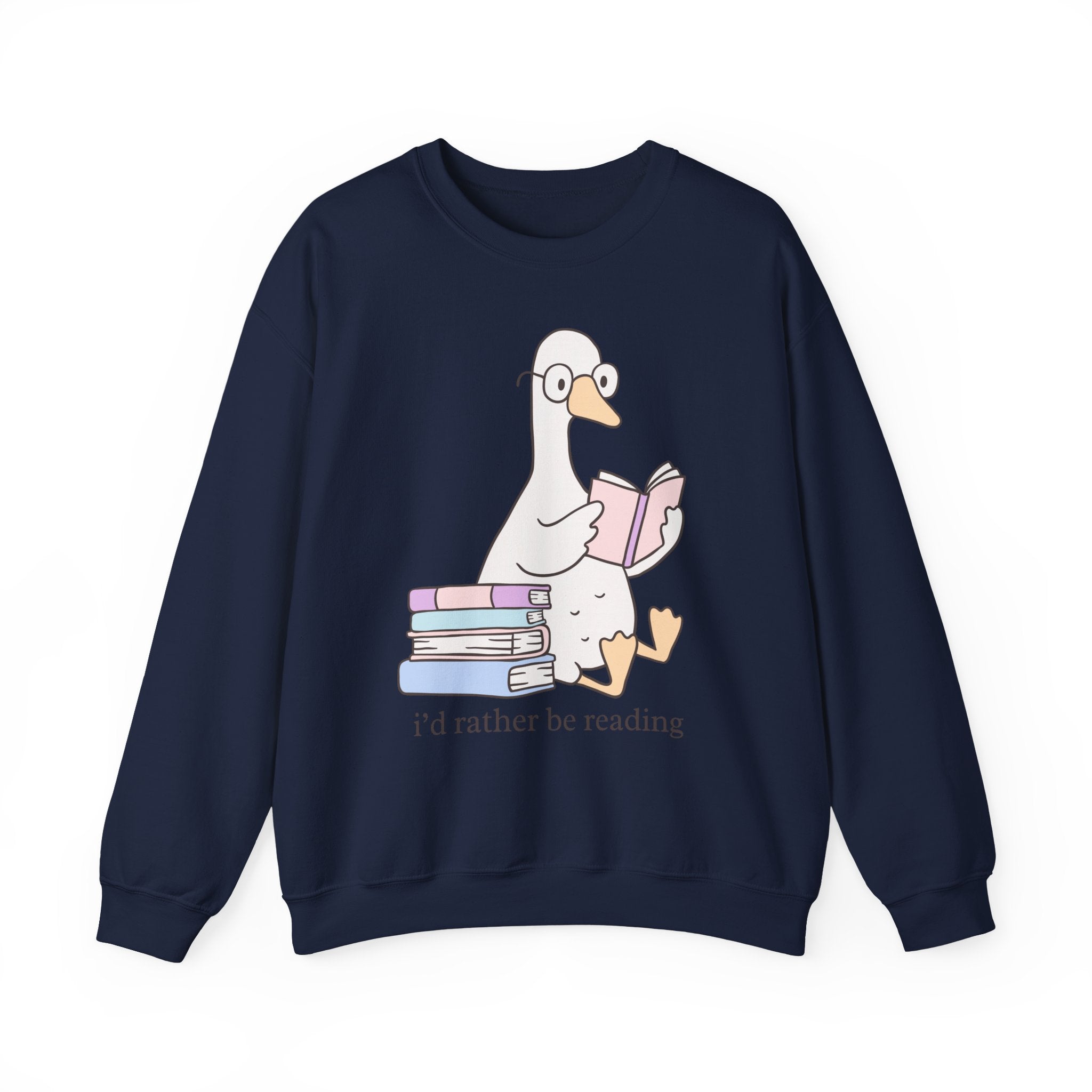 Reading Goose Sweatshirt — "I'd Rather Be Reading" Cozy Book Lover Crewneck