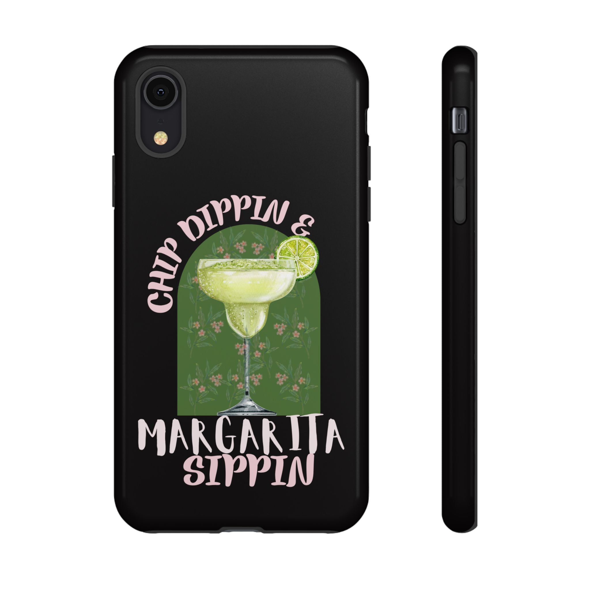 Margarita Sippin' Phone Case – 'Chip Dippin & Margarita Sippin' Cocktail Graphic