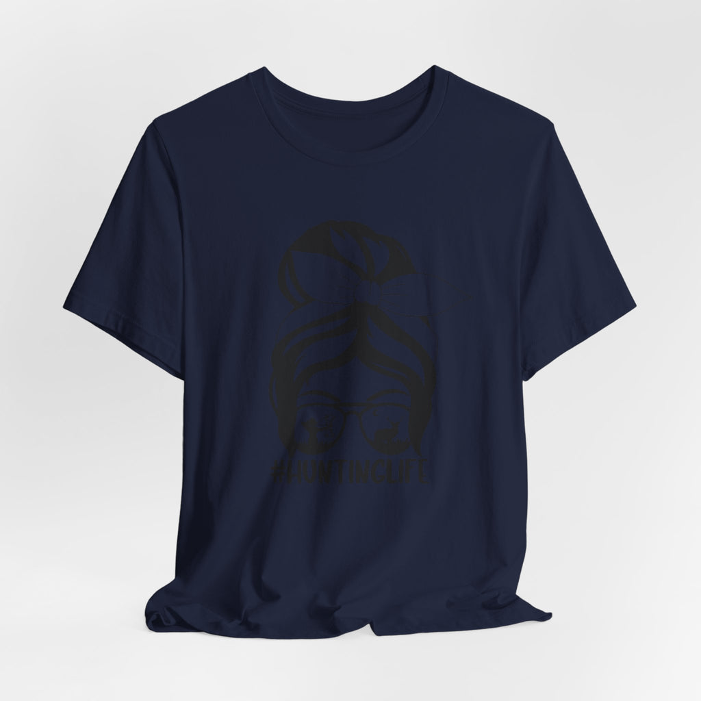 Hunting Life Graphic Tee — Bandana Bun & Sunglasses #HuntingLife Shirt