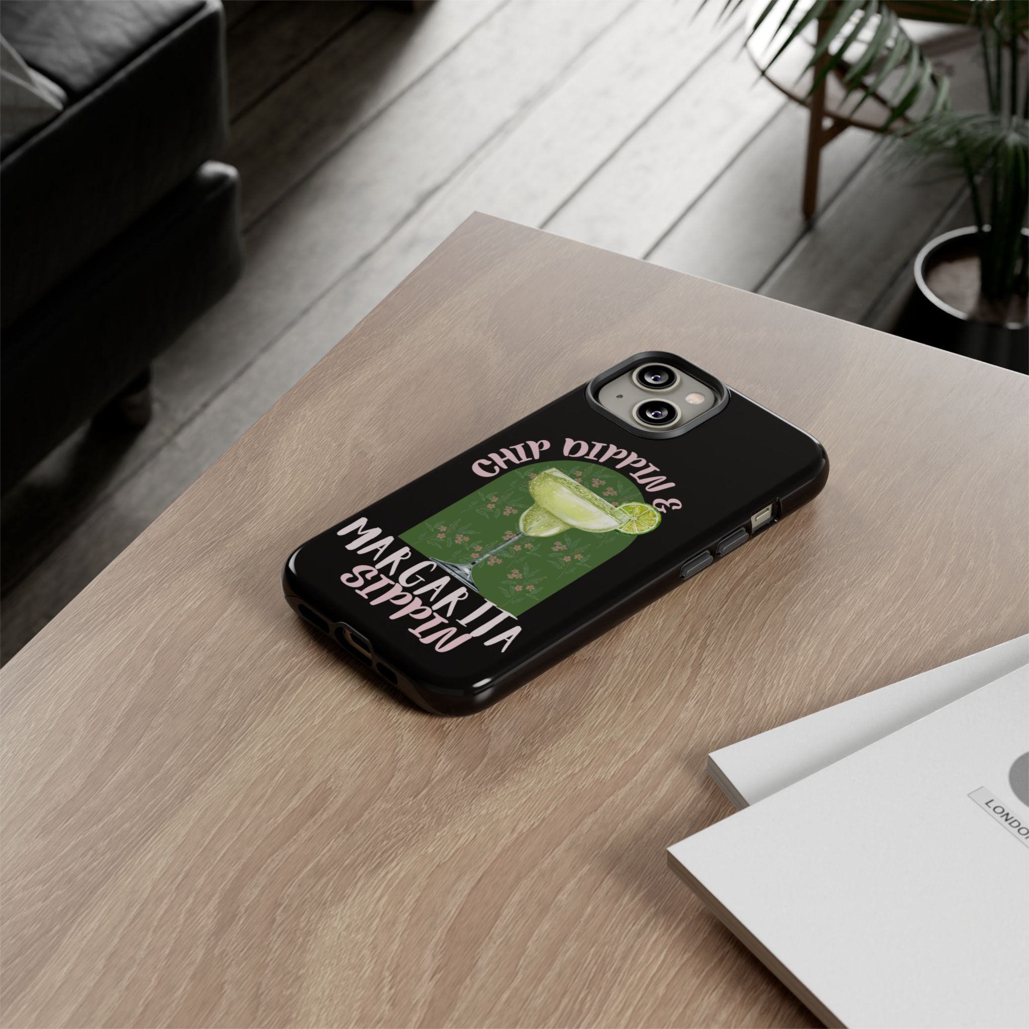 Margarita Sippin' Phone Case – 'Chip Dippin & Margarita Sippin' Cocktail Graphic