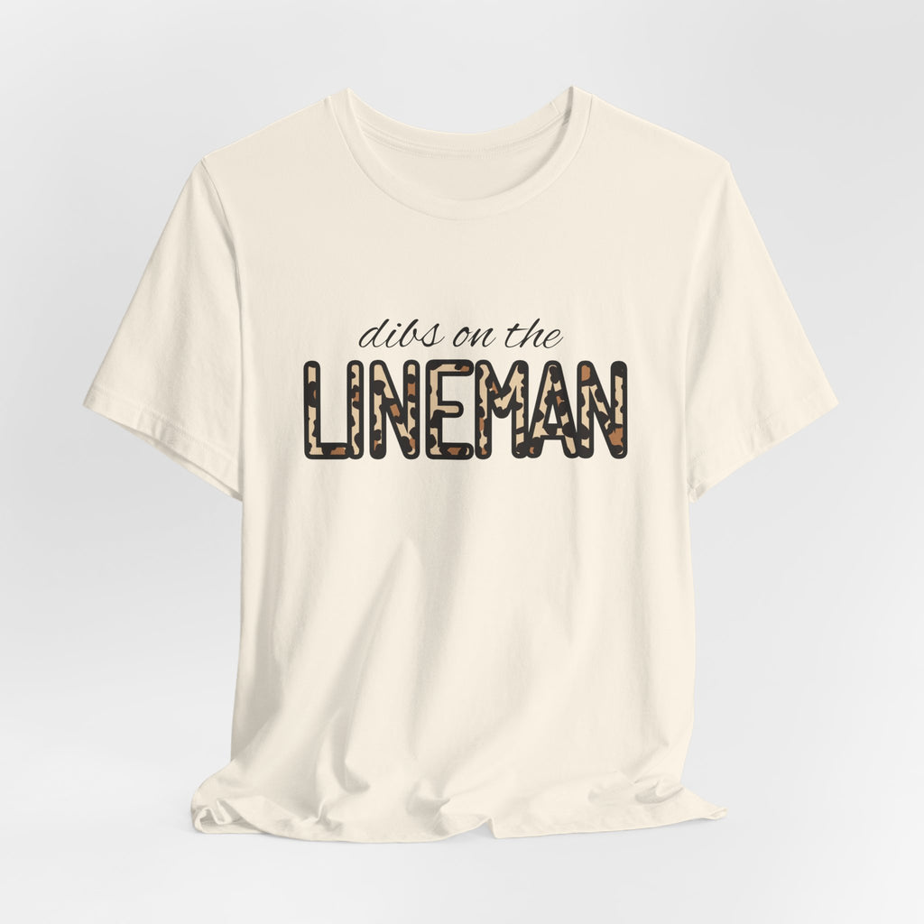 Dibs on the Lineman T-Shirt — Football Lineman Crew Tee